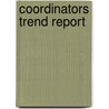 Coordinators trend report by Unknown