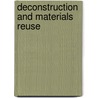 Deconstruction and Materials Reuse by G. Hobbs