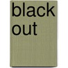 Black Out door Lisa Unger