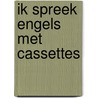 Ik spreek engels met cassettes door Zwaan