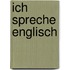 Ich spreche englisch