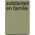 Solidariteit en familie