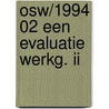 Osw/1994 02 een evaluatie werkg. ii door Haegendoren