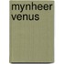 Mynheer venus