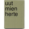 Uut mien herte by G. Daem