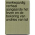 Merkwaardig verhaal aangaande het leven en de bekering van Andries van Tol