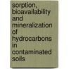 Sorption, bioavailability and mineralization of hydrocarbons in contaminated soils door Harm de Jonge