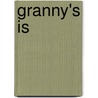Granny's is by Larcher