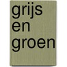 Grijs en groen by Straathof