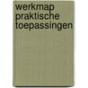 Werkmap praktische toepassingen door Ramaker