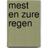Mest en zure regen