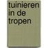 Tuinieren in de tropen