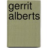 Gerrit Alberts door Marco Kunst