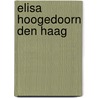 Elisa Hoogedoorn Den Haag door R. Feenstra