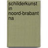 Schilderkunst in noord-brabant na door Kraan