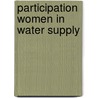 Participation women in water supply door Wyk Sybesma