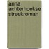 Anna achterhoekse streekroman