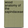 Wood anatomy of the sapindaceae door Roger Klaassen