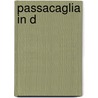 Passacaglia in D by J. Timmerman