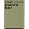 Constructieleer Gewapend Beton door R. Sagel