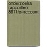 Onderzoeks rapporten 8911/e-account