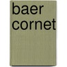 Baer Cornet by P. Hefting