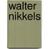 Walter Nikkels