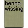 Benno Wissing by Burny Bos