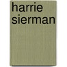 Harrie Sierman by K. Sierman
