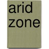 Arid zone door K. Besems