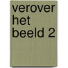 Verover het beeld 2 door Hagenaars