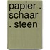 Papier . schaar . steen