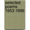 Selected poems 1953-1996 door A. Czemiawski