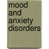 Mood and anxiety disorders