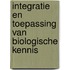 Integratie en toepassing van biologische kennis