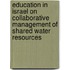 Education in Israel on collaborative management of shared water resources