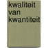 Kwaliteit van kwantiteit