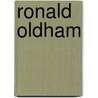 Ronald Oldham by B. Hunter