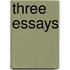 Three essays