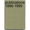 Publications 1986-1990 by Unknown