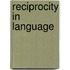 Reciprocity in Language