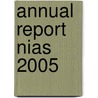 Annual Report NIAS 2005 door Onbekend