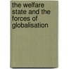 The Welfare State and the Forces of Globalisation door H.W. Sinn