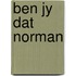 Ben jy dat norman
