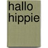 Hallo hippie
