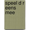 Speel d r eens mee door Dyck