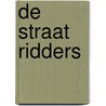 De straat ridders door J.F. Charles