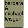 Barbara & Michael Leisgen by L. Lambrecht