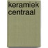 Keramiek centraal