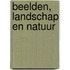 Beelden, landschap en natuur